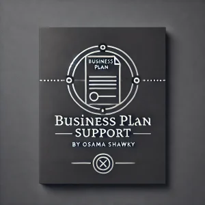 Business Plan Support by Osama Shawky the CEO of estaie.com and the Owner of osamashawky.com