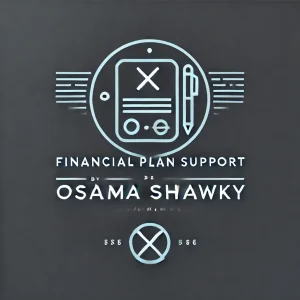 Financial Plan Support by Osama Shawky the CEO of estaie.com and the Owner of osamashawky.com